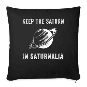 Saturnalia Keep Saturn In Ancient Roman Empire - Sofa pillowcase 17,3'' x 17,3'' (45 x 45 cm) - black - Front