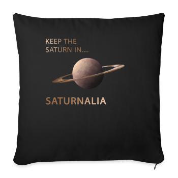 Saturnalia Keep Saturn In Ancient Roman Empire - Sofa pillowcase 17,3'' x 17,3'' (45 x 45 cm) - black - Front