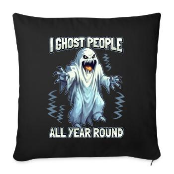 Horror Ghost, Ghosts Funny Saying Horror - Sofa pillowcase 17,3'' x 17,3'' (45 x 45 cm) - black - Front
