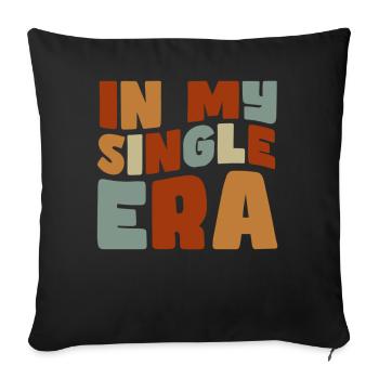 Dans mon ère de célibataire drôle de vie de célibataire - Housse de coussin décorative 45 x 45 cm - noir - Devant