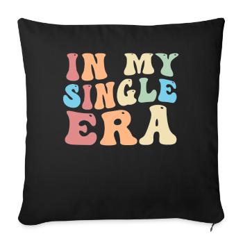 Dans mon ère de célibataire drôle de vie de célibataire - Housse de coussin décorative 45 x 45 cm - noir - Devant