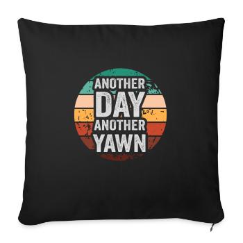 First Caffeine Vibes Another Day Yawn Meets Coffee - Sofa pillowcase 17,3'' x 17,3'' (45 x 45 cm) - black - Front