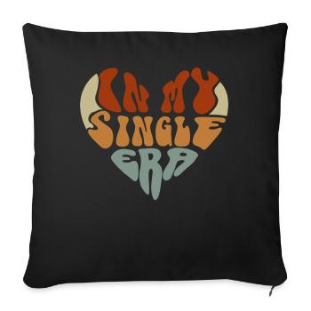 Dans mon ère de célibataire drôle de vie de célibataire - Housse de coussin décorative 45 x 45 cm - noir - Devant