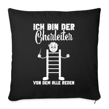 Chorleiter Singen Sopransänger Chor Chorsänger - Sofakissenbezug 45 x 45 cm - Schwarz - Vorne