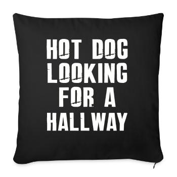 Hot Dog Looking For A Hallway - Sofa pillowcase 17,3'' x 17,3'' (45 x 45 cm) - black - Front