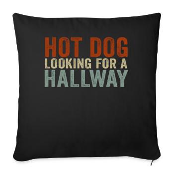 Hot Dog Looking For A Hallway - Sofa pillowcase 17,3'' x 17,3'' (45 x 45 cm) - black - Front