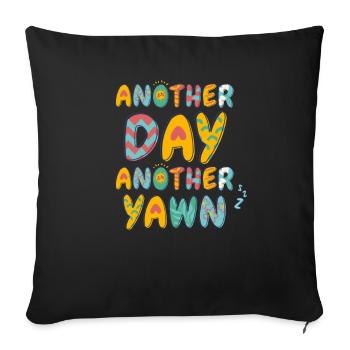 First Caffeine Vibes Another Day Yawn Meets Coffee - Sofa pillowcase 17,3'' x 17,3'' (45 x 45 cm) - black - Front