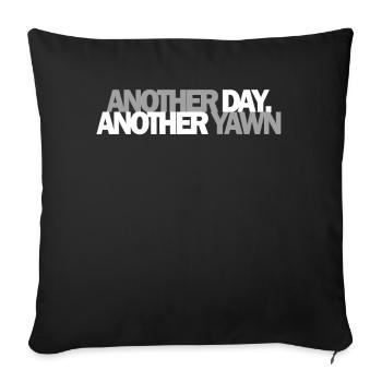 First Caffeine Vibes Another Day Yawn Meets Coffee - Sofa pillowcase 17,3'' x 17,3'' (45 x 45 cm) - black - Front