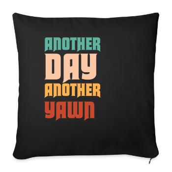 First Caffeine Vibes Another Day Yawn Meets Coffee - Sofa pillowcase 17,3'' x 17,3'' (45 x 45 cm) - black - Front