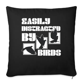 Easily Distracted By Birds Bird Lover - Sofa pillowcase 17,3'' x 17,3'' (45 x 45 cm) - black - Front