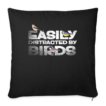 Easily Distracted By Birds Bird Lover - Sofa pillowcase 17,3'' x 17,3'' (45 x 45 cm) - black - Front