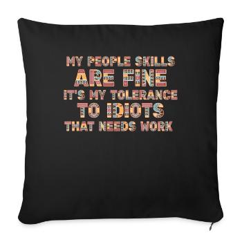 Mes compétences relationnelles sont très bien - Housse de coussin décorative 45 x 45 cm - noir - Devant