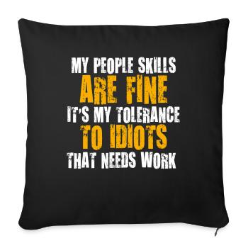 Mes compétences relationnelles sont très bien - Housse de coussin décorative 45 x 45 cm - noir - Devant