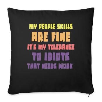 Mes compétences relationnelles sont très bien - Housse de coussin décorative 45 x 45 cm - noir - Devant