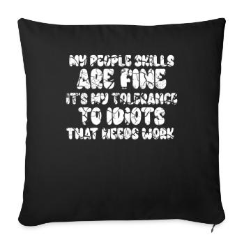 Mes compétences relationnelles sont très bien - Housse de coussin décorative 45 x 45 cm - noir - Devant