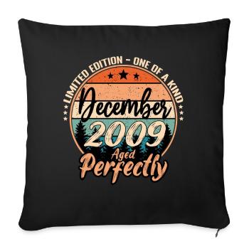 Décembre 2009 anniversaire 2009 légendes Décembre - Housse de coussin décorative 45 x 45 cm - noir - Devant