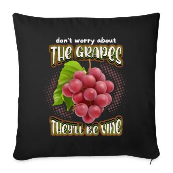Wine, Grapes, Funny Saying, Pun - Sofa pillowcase 17,3'' x 17,3'' (45 x 45 cm) - black - Front