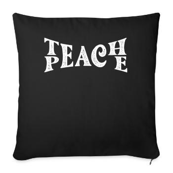 Teach Peace Word Game Groovy Hippie Teacher - Sofakissenbezug 45 x 45 cm - Schwarz - Vorne