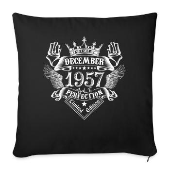 December 1957 | December 1957 Anniversary 1957 - Sofa pillowcase 17,3'' x 17,3'' (45 x 45 cm) - black - Front