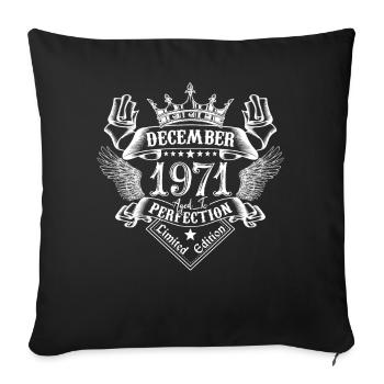 December 1971 | December 1971 Anniversary 1971 - Sofa pillowcase 17,3'' x 17,3'' (45 x 45 cm) - black - Front