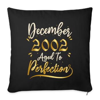 December 2002 December Anniversary December 2002 - Sofa pillowcase 17,3'' x 17,3'' (45 x 45 cm) - black - Front