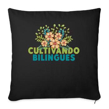 Cultivando Bilingües Spanish Teacher Apparel - Sofa pillowcase 17,3'' x 17,3'' (45 x 45 cm) - black - Front