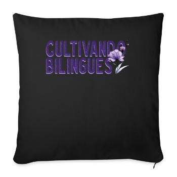 Cultivando Bilingües Spanish Teacher Apparel - Sofa pillowcase 17,3'' x 17,3'' (45 x 45 cm) - black - Front