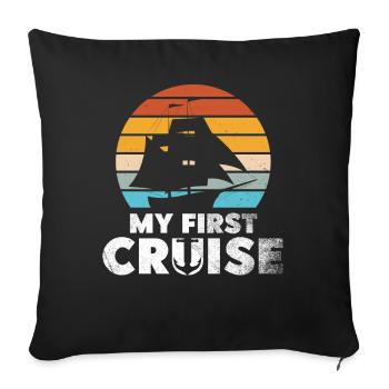 My First Cruise Family Vacation - Fun and Exciting - Sofa pillowcase 17,3'' x 17,3'' (45 x 45 cm) - black - Front
