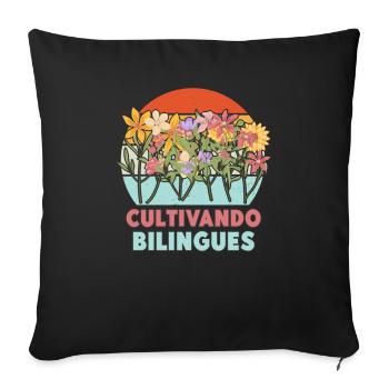 Cultivando Bilingües Spanish Teacher Apparel - Sofa pillowcase 17,3'' x 17,3'' (45 x 45 cm) - black - Front