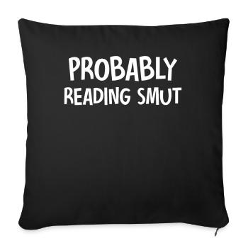 Probably Reading Smut Vintage Books Smut - Sofa pillowcase 17,3'' x 17,3'' (45 x 45 cm) - black - Front