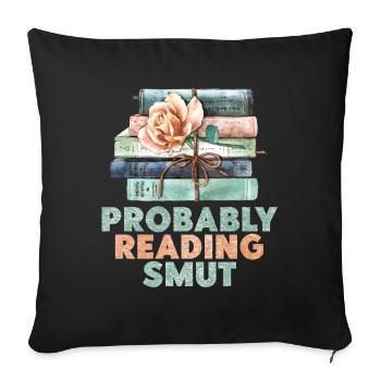 Probably Reading Smut Vintage Books Smut - Sofa pillowcase 17,3'' x 17,3'' (45 x 45 cm) - black - Front