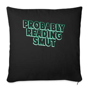 Probably Reading Smut Vintage Books Smut - Sofa pillowcase 17,3'' x 17,3'' (45 x 45 cm) - black - Front