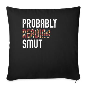 Probably Reading Smut Vintage Books Smut - Sofa pillowcase 17,3'' x 17,3'' (45 x 45 cm) - black - Front