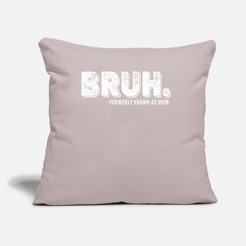 Bruh Formerly Known As Mom Sofa pillowcase 17,3'' x 17,3'' (45 x 45 cm)