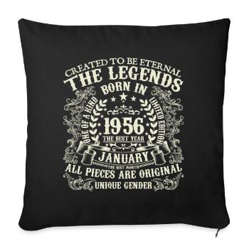 January 1956 Birthday 1956 January Year - Sofa pillowcase 17,3'' x 17,3'' (45 x 45 cm) - black - Front