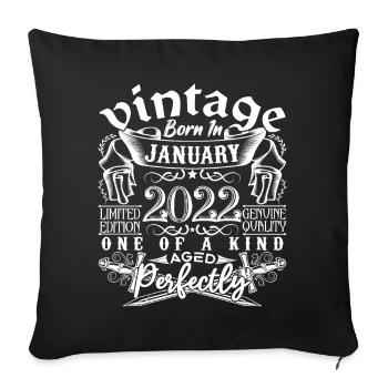 Januar 2022 Geburtstag Januar 2022 Januar - Sofakissenbezug 45 x 45 cm - Schwarz - Vorne