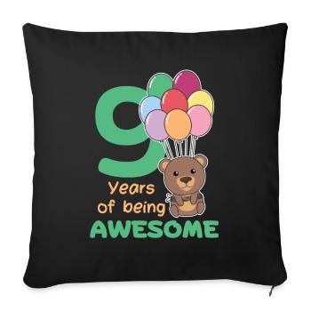 Bear for 9th birthday children nine years old - Sofa pillowcase 17,3'' x 17,3'' (45 x 45 cm) - black - Front