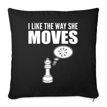 I Like The Way She Moves Brettspiel - Sofakissenbezug 45 x 45 cm - Schwarz - Vorne