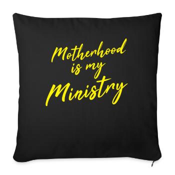 La maternité est mon ministère - Housse de coussin décorative 45 x 45 cm - noir - Devant