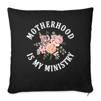 La maternité est mon ministère - Housse de coussin décorative 45 x 45 cm - noir - Devant