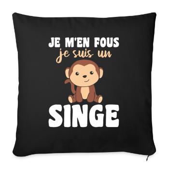 Je m'en fous je suis un singe - süßer Affe - Sofakissenbezug 45 x 45 cm - Schwarz - Vorne