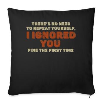 Il n’est pas nécessaire de vous répéter - Housse de coussin décorative 45 x 45 cm - noir - Devant