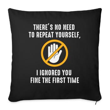 Il n’est pas nécessaire de vous répéter - Housse de coussin décorative 45 x 45 cm - noir - Devant