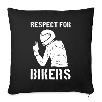 Respect For Bikers Motorradfahrer - Sofakissenbezug 45 x 45 cm - Schwarz - Vorne