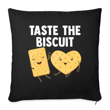 Taste The Biscuit Taste The Goodness - Sofa pillowcase 17,3'' x 17,3'' (45 x 45 cm) - black - Front