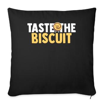 Taste The Biscuit Taste The Goodness - Sofa pillowcase 17,3'' x 17,3'' (45 x 45 cm) - black - Front