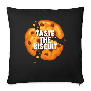 Taste The Biscuit Taste The Goodness - Sofa pillowcase 17,3'' x 17,3'' (45 x 45 cm) - black - Front