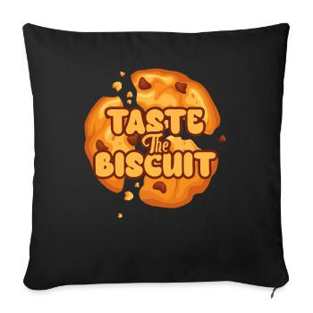 Taste The Biscuit Taste The Goodness - Sofa pillowcase 17,3'' x 17,3'' (45 x 45 cm) - black - Front