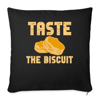 Taste The Biscuit Taste The Goodness - Sofa pillowcase 17,3'' x 17,3'' (45 x 45 cm) - black - Front
