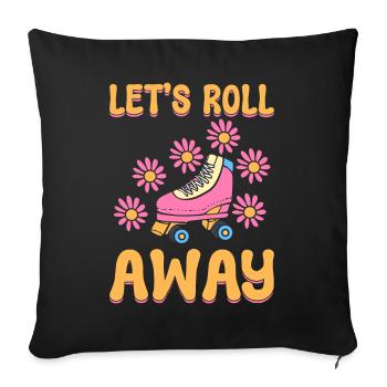 Coole Rollschuhe Eisbahn - Sofakissenbezug 45 x 45 cm - Schwarz - Vorne